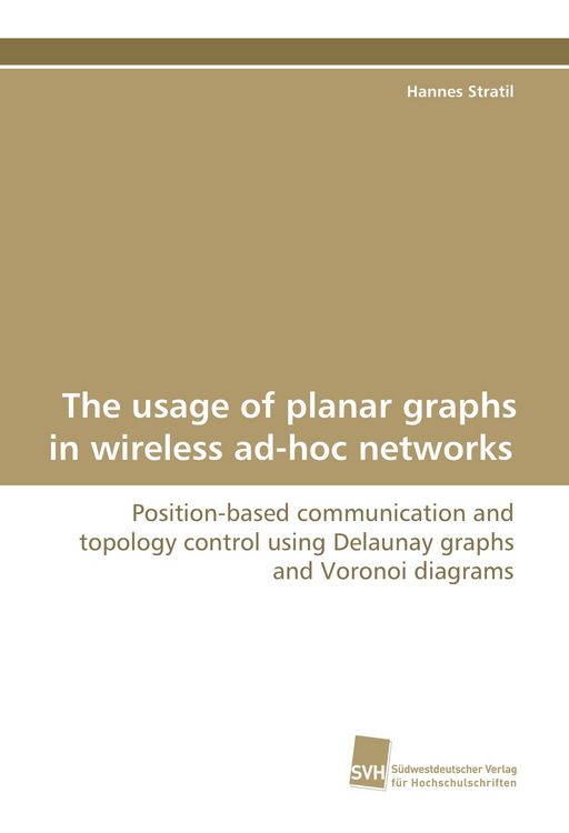 Produktbild: The usage of planar graphs in wireless ad-hoc networks