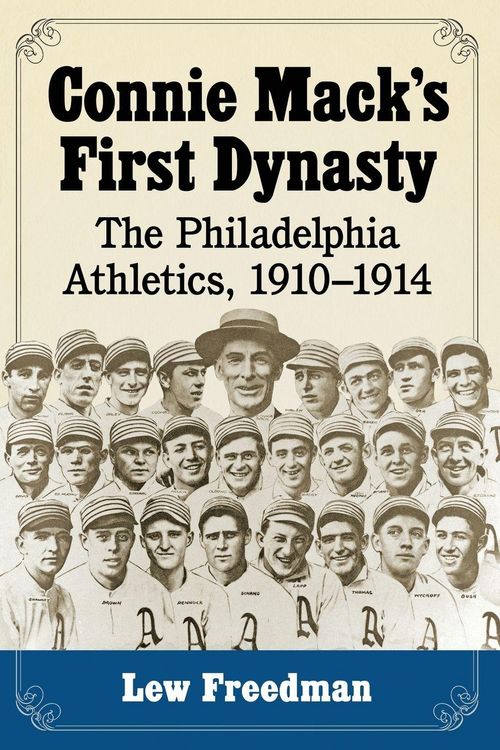 Produktbild: Connie Mack's First Dynasty