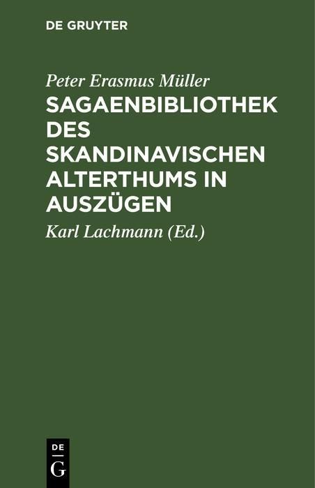Produktbild: Sagaenbibliothek des Skandinavischen Alterthums in Ausz&uuml;gen