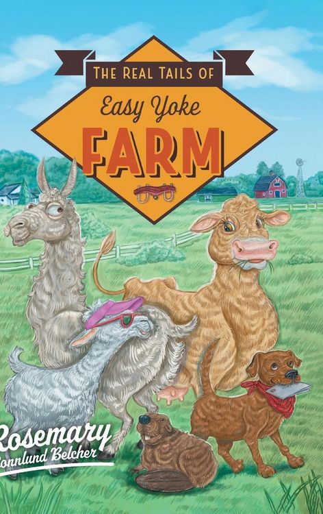 Produktbild: The Real Tails of Easy Yoke Farm