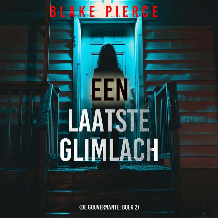 Produktbild: Een Laatste Glimlach (De Gouvernante: Boek 2)
