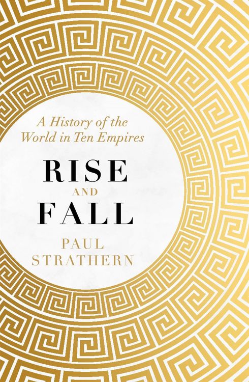 Produktbild: Strathern, P: Rise and Fall