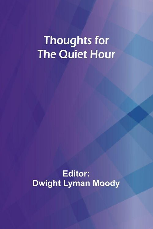 Produktbild: Thoughts for the Quiet Hour