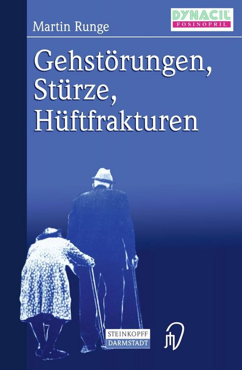 Produktbild: Gehst&ouml;rungen, St&uuml;rze, H&uuml;ftfrakturen