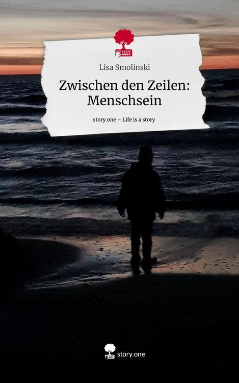 Produktbild: Zwischen den Zeilen: Menschsein. Life is a Story - story.one