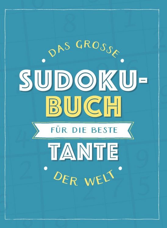 Produktbild: Das gro&szlig;e Sudoku-Buch f&uuml;r die beste Tante der Welt