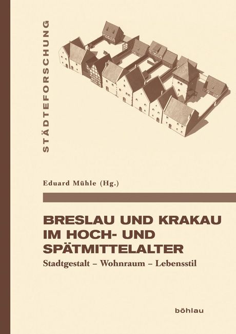 Produktbild: Breslau und Krakau im Hoch- und Sp&auml;tmittelalter