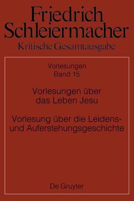 Produktbild: Vorlesungen &uuml;ber das Leben Jesu Vorlesung &uuml;ber die Leidens- und Auferstehungsgeschic hte
