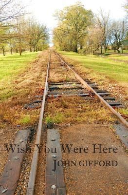Produktbild: Wish You Were Here: Short Stories & Flash Fiction