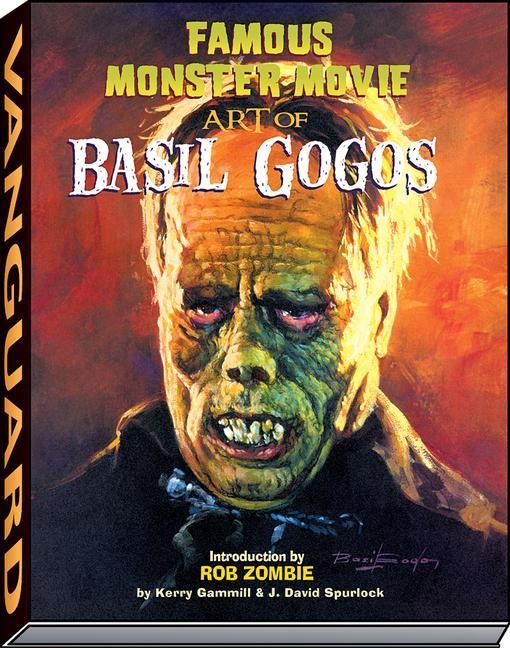 Produktbild: Famous Monster Movie Art of Basil Gogos