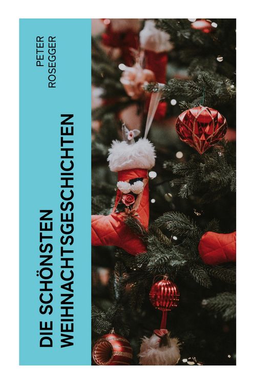 Produktbild: Die sch&ouml;nsten Weihnachtsgeschichten