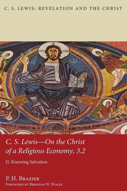 Produktbild: C.S. Lewis-On the Christ of a Religious Economy, 3.2