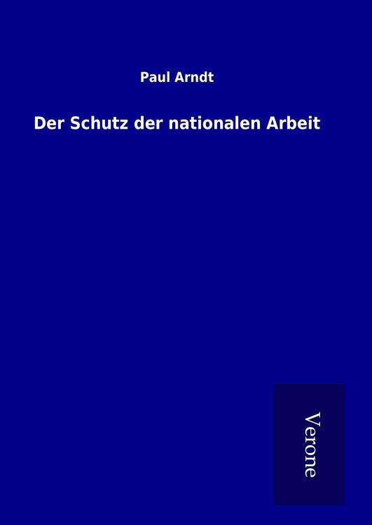 Produktbild: Der Schutz der nationalen Arbeit