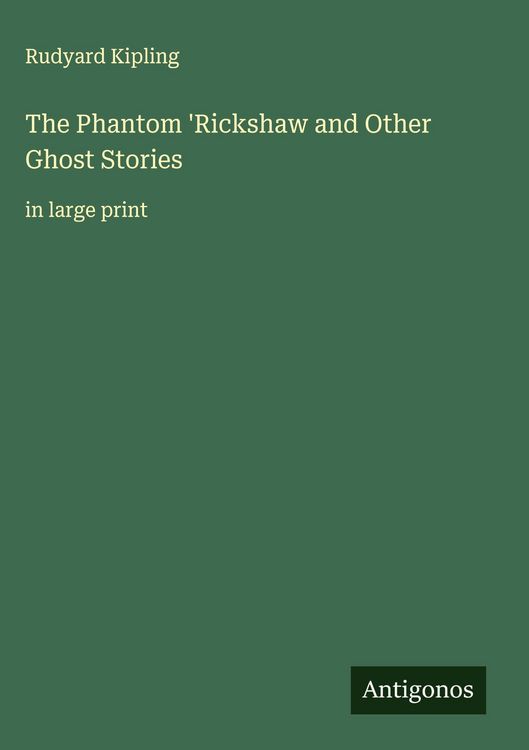 Produktbild: The Phantom 'Rickshaw and Other Ghost Stories