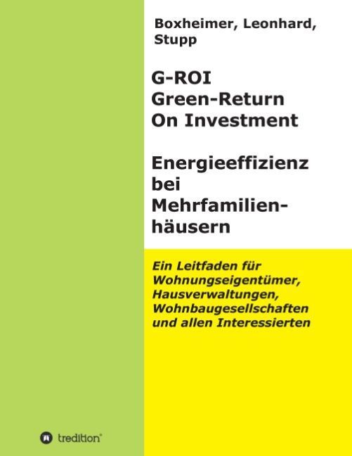 Produktbild: G-ROI Green - Return On Investment, Energieeffizienz bei Mehrfamilienh&auml;user