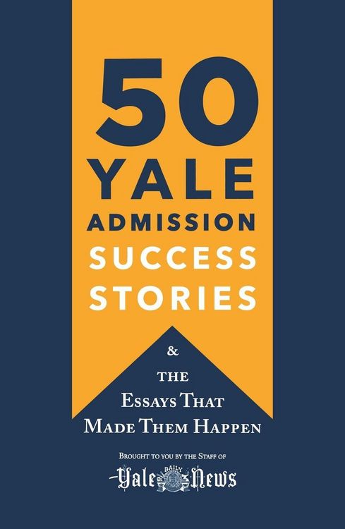 Produktbild: 50 Yale Admission Success Stories