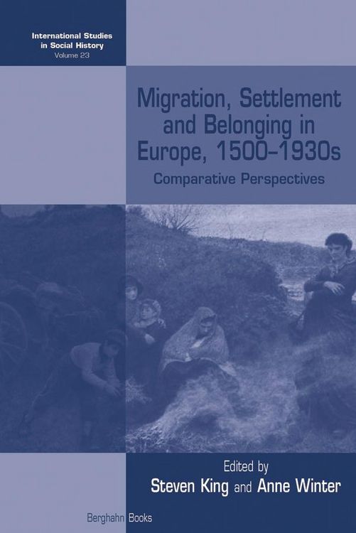 Produktbild: Migration, Settlement and Belonging in Europe, 1500-1930s