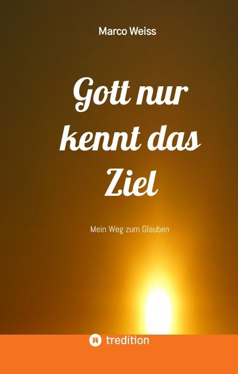 Produktbild: Gott nur kennt das Ziel