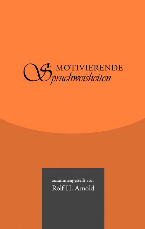 Produktbild: Motivierende Spruchweisheiten