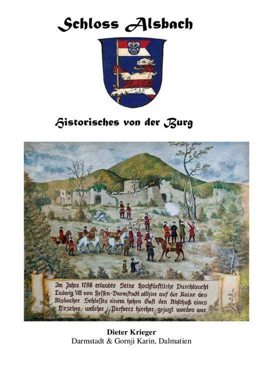 Produktbild: Schloss Alsbach - Historisches von der Burg
