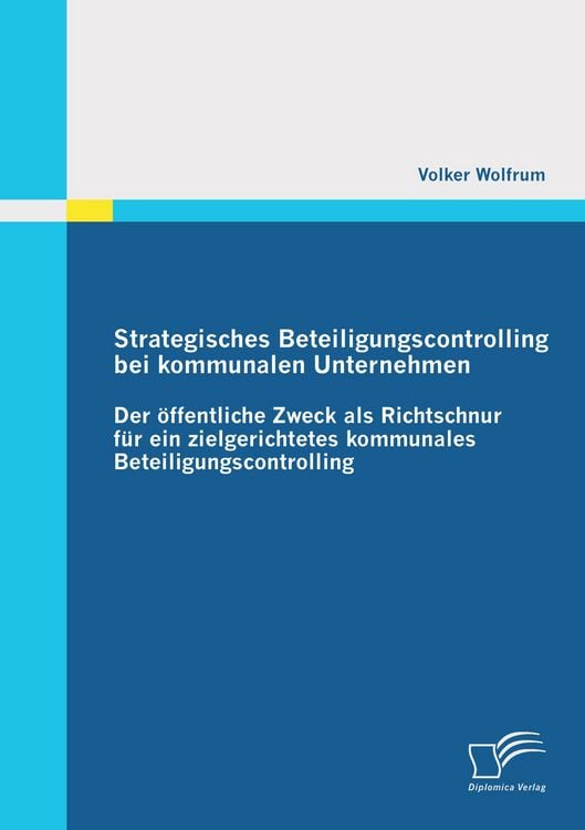 Produktbild: Strategisches Beteiligungscontrolling bei kommunalen Unternehmen: Der &ouml;ffentlich