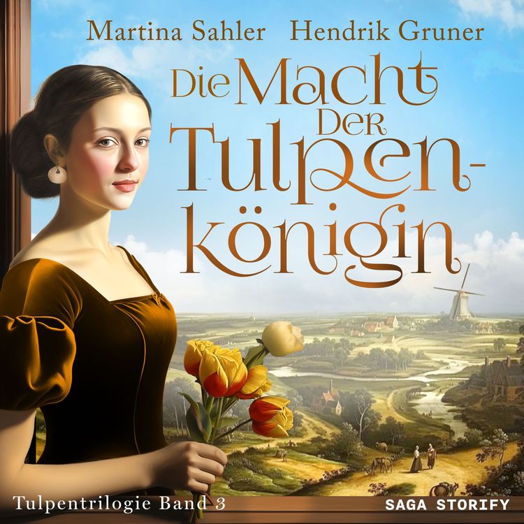 Produktbild: Die Macht der Tulpenk&ouml;nigin (Tulpentrilogie Band 3)
