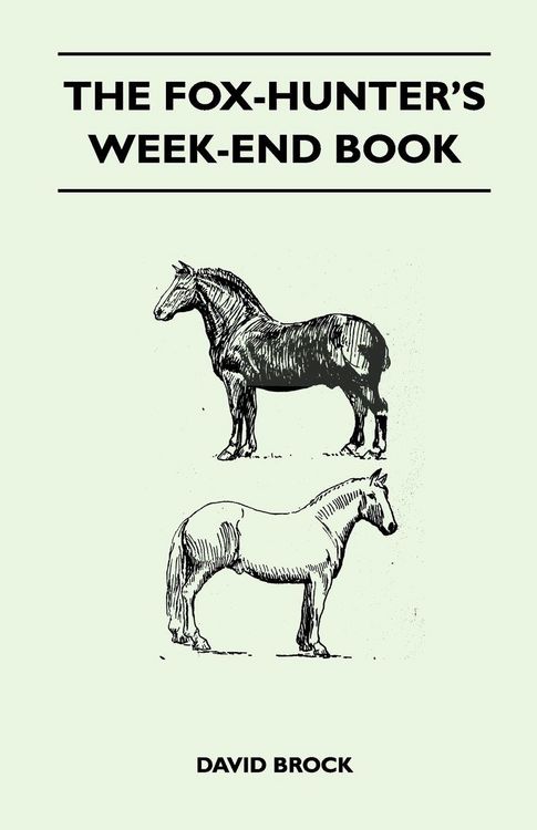 Produktbild: The Fox-Hunter's Week-End Book