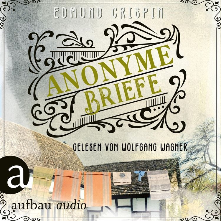 Bild vom Artikel Anonyme Briefe vom Autor Edmund Crispin