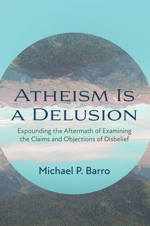 Produktbild: Atheism Is a Delusion