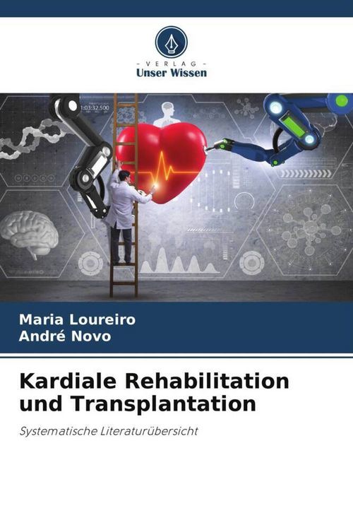 Produktbild: Kardiale Rehabilitation und Transplantation