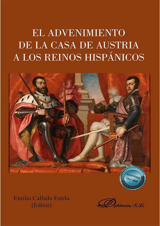 Produktbild: El advenimiento de la Casa de Austria a los reinos hisp&aacute;nicos