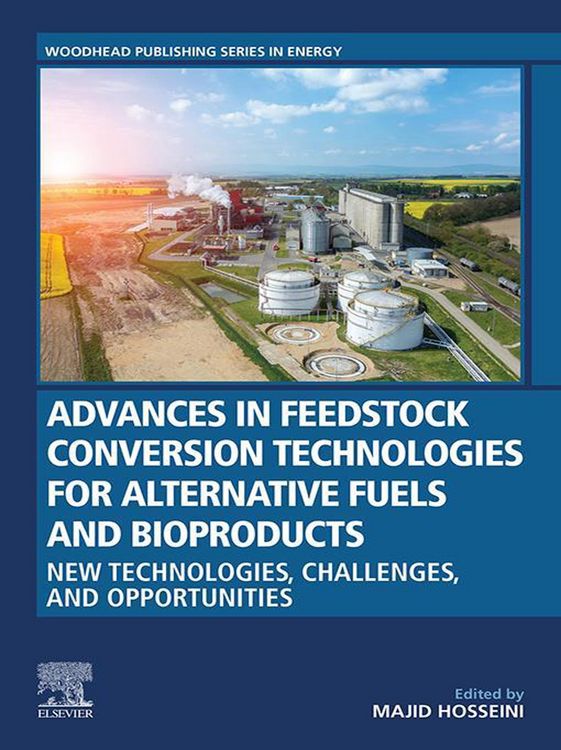 Produktbild: Advances in Feedstock Conversion Technologies for Alternative Fuels and Bioproducts