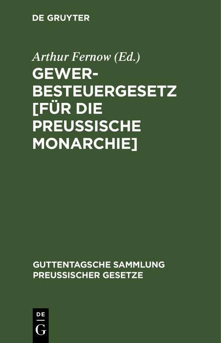 Produktbild: Gewerbesteuergesetz [f&uuml;r die Preu&szlig;ische Monarchie]