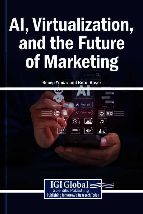 Produktbild: AI, Virtualization, and the Future of Marketing