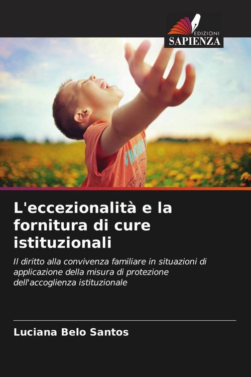Produktbild: L'eccezionalit&agrave; e la fornitura di cure istituzionali