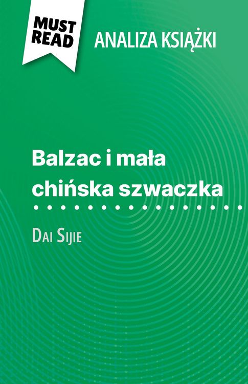 Produktbild: Balzac i mala chinska szwaczka ksiazka Dai Sijie (Analiza ksiazki)