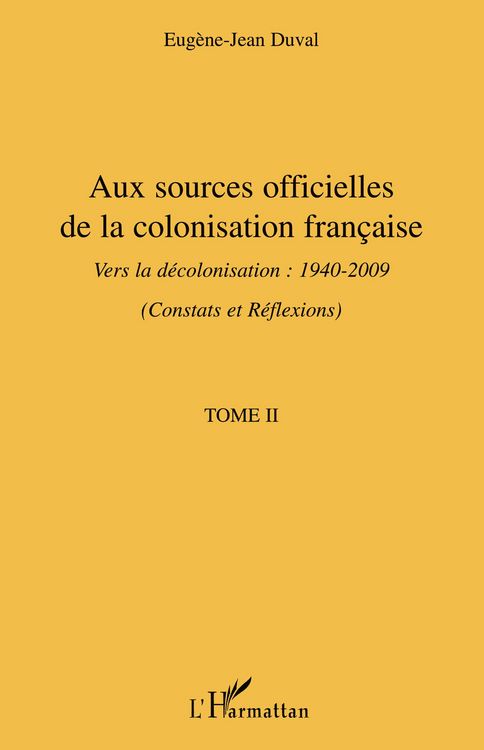 Produktbild: Aux sources officielles de la colonisation fran&ccedil;aise