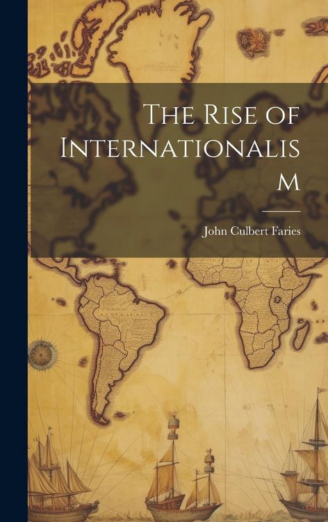 Produktbild: The Rise of Internationalism