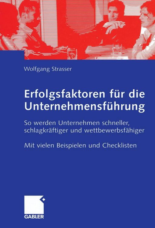 Produktbild: Erfolgsfaktoren f&uuml;r die Unternehmensf&uuml;hrung