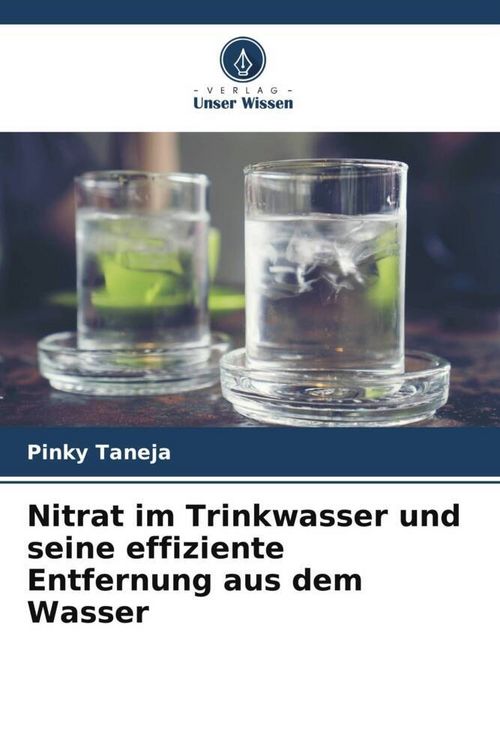 Produktbild: Nitrat im Trinkwasser und seine effiziente Entfernung aus dem Wasser