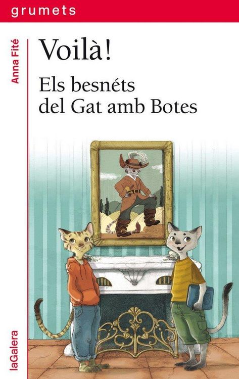 Produktbild: Voil&agrave;!. Els besn&eacute;ts del Gat amb Botes
