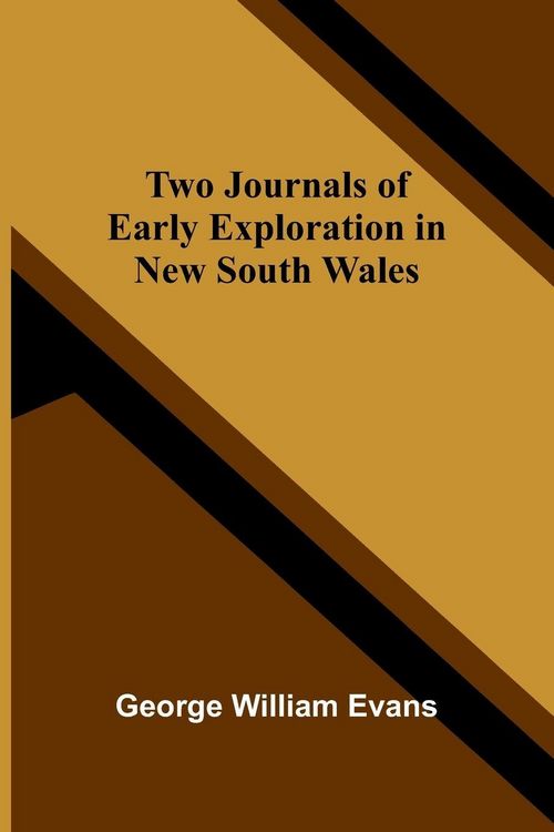 Produktbild: Two Journals of Early Exploration in New South Wales