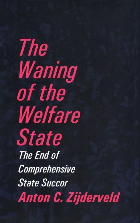 Produktbild: The Waning of the Welfare State