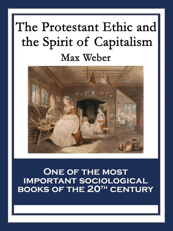 Produktbild: The Protestant Ethic and the Spirit of Capitalism