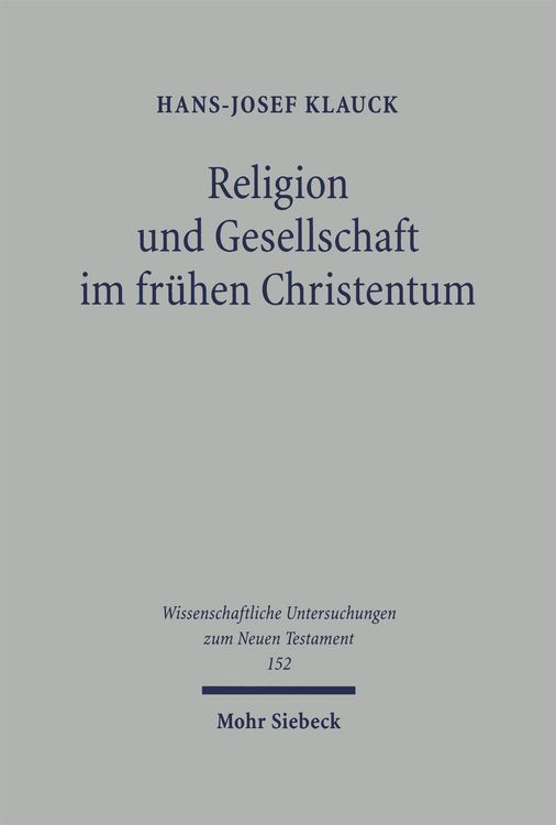 Produktbild: Religion und Gesellschaft im fr&uuml;hen Christentum