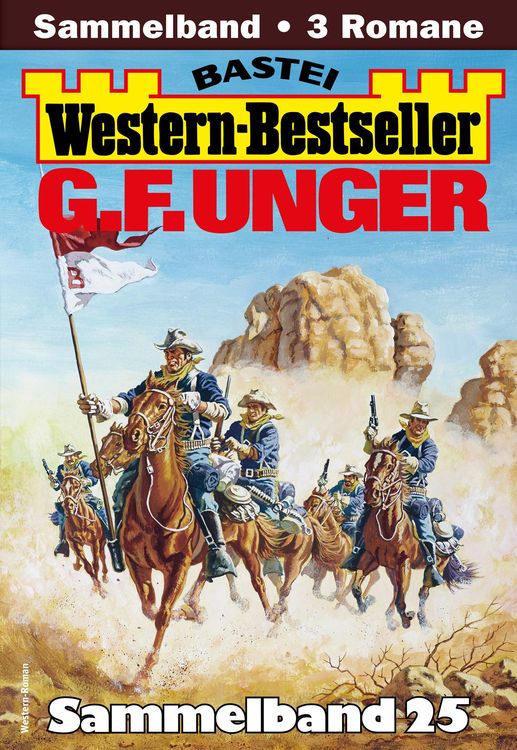 Produktbild: G. F. Unger Western-Bestseller Sammelband 25