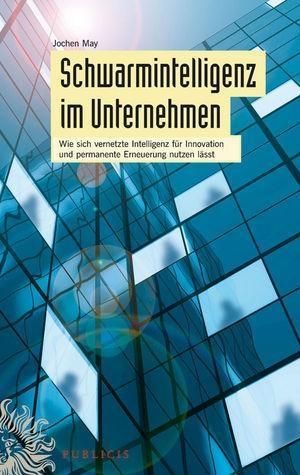 Produktbild: Schwarmintelligenz im Unternehmen