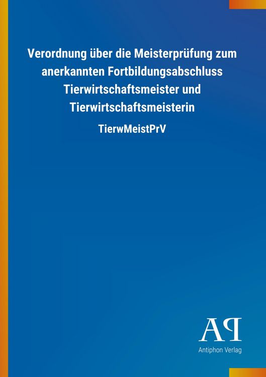 Produktbild: Verordnung &uuml;ber die Meisterpr&uuml;fung zum anerkannten Fortbildu