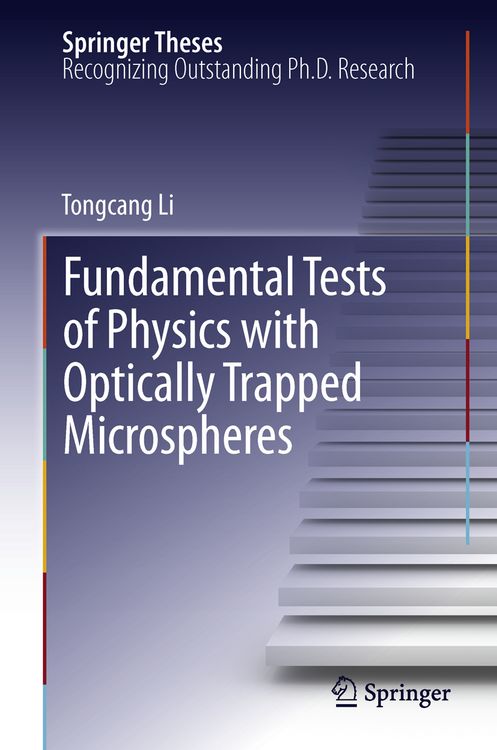Produktbild: Fundamental Tests of Physics with Optically Trapped Microspheres