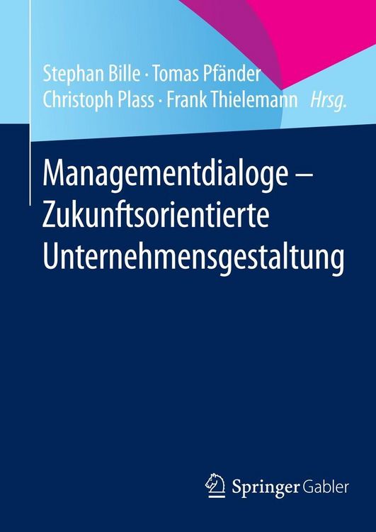 Produktbild: Managementdialoge - Zukunftsorientierte Unternehmensgestaltung